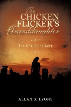 The Chicken Flicker's Granddaughter - Lyons, Allan S.