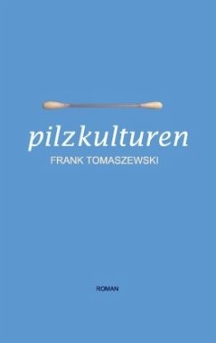 Pilzkulturen - Tomaszewski, Frank