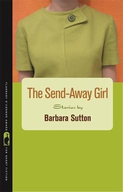 The Send-Away Girl - Sutton, Barbara