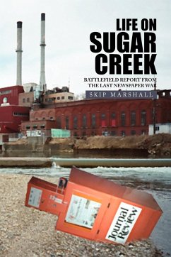 Life on Sugar Creek - Marshall, Skip; Marshall, J. L.