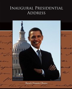 Inaugural Presidential Address - Obama, Barack Hussein