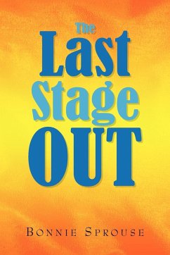The Last Stage Out - Sprouse, Bonnie