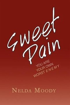 Sweet Pain - Moody, Nelda Elizabeth