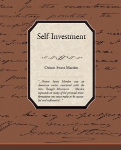 Self-Investment - Marden, Orison Swett
