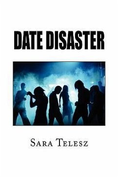 Date Disaster - Telesz, Sara