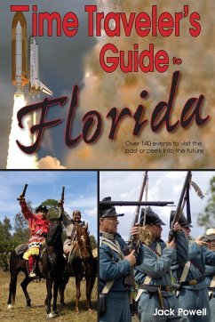 Time Traveler's Guide to Florida - Powell, Jack