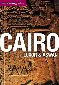 Cairo, Luxor & Aswan (Cadogan Guides) - Haag, Michael