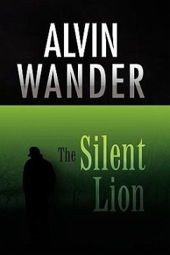 The Silent Lion - Wander, Alvin