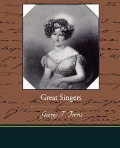 Great Singers - Ferris, George T.