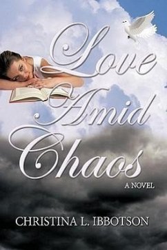 Love Amid Chaos