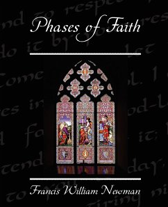 Phases of Faith - Newman, Francis William