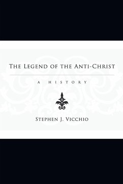 The Legend of the Anti-Christ