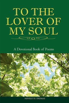 To the Lover of My Soul - Thomas, Novelette