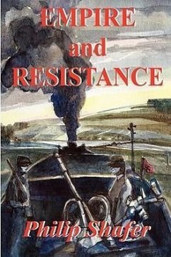 Empire and Resistance - Shafer, Philip