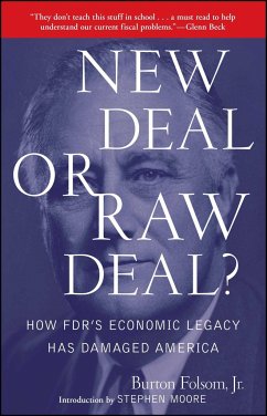 New Deal or Raw Deal? - Folsom, Burton W