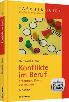 Konflikte im Beruf - Fehlau, Eberhard G.