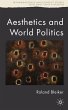 Aesthetics and World Politics - Bild 1