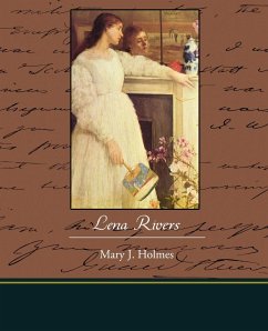 Lena Rivers - Holmes, Mary J.