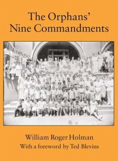 The Orphans' Nine Commandments - Holman, William Roger