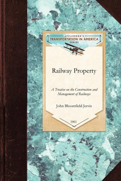 Railway Property - John Bloomfield Jervis