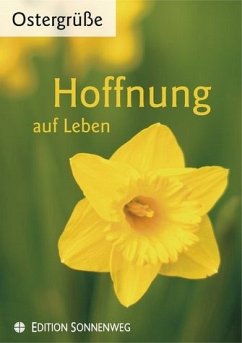 Cover Hoffnung auf Leben. Ostergrüße 2010