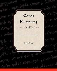 Ceres' Runaway - Meynell, Alice