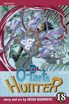O-Parts Hunter, Vol. 18 - Kishimoto, Seishi