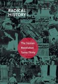 The Iranian Revolution Turns Thirty