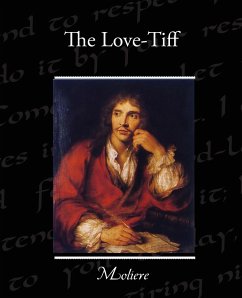 The Love-Tiff - Moliere
