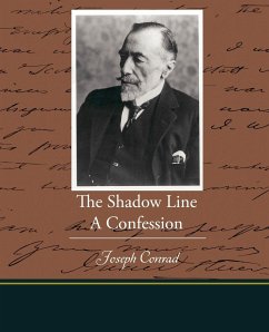 The Shadow Line A Confession - Conrad, Joseph