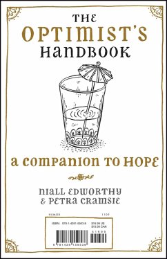 The Optimist's/Pessimist's Handbook: A Companion to Hope/Despair - Edworthy, Niall; Cramsie, Petra