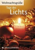 Tage des Lichts: Weihnachtsgrüße 2009 Tage des Lichts: Weihnachtsgrüße 2009