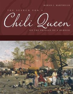 The Search for a Chili Queen - Martinello, Marian L