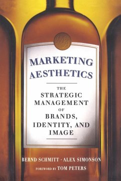 Marketing Aesthetics - Simonson, Alex; Schmitt, Bernd H.