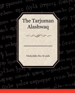 The Tarjuman Alashwaq - Al-Arabi, Muhyiddin Ibn