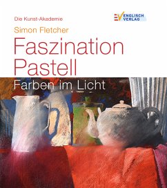 Faszination Pastell - Fletcher, Simon