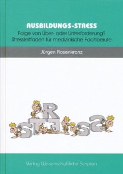 Ausbildungs-Stress - Rosenkranz, Jürgen