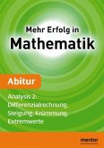 Abitur, Analysis 2 / Mehr Erfolg in Mathematik