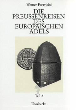 Die Preussenreisen des europäischen Adels - Paravicini, Werner