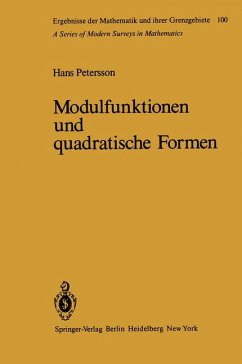 Modulfunktionen und quadratische Formen - Petersson, H.