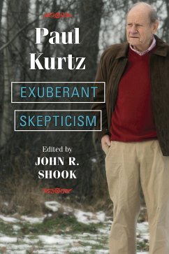 Exuberant Skepticism - Kurtz, Paul