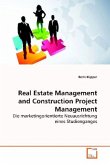 Real Estate Management and Construction Project Management