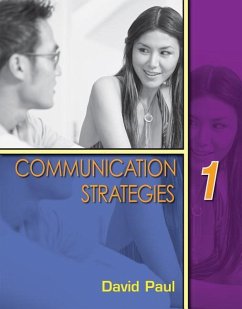 Communication Strategies, Volume 1 - Paul, David