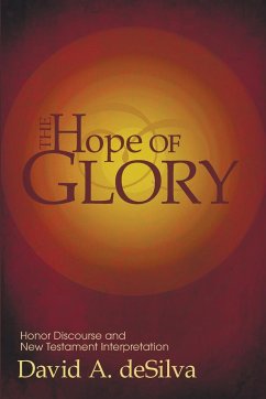 The Hope of Glory - Desilva, David A.