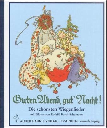 Guten Abend, gut' Nacht!