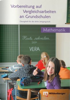 Vorbereitung auf Vergleichsarbeiten an Grundschulen. Zahlenaufgaben, Geometrieaufgaben und Sachaufgaben - Hornschuh, Herrmann-Dietrich