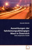 Auswirkungen der fahrleistungsabhängigen Maut in Österreich