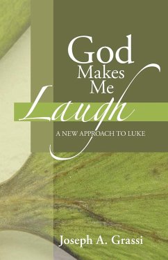 God Makes Me Laugh - Grassi, Joseph A.