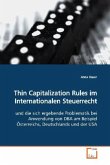 Thin Capitalization Rules im Internationalen Steuerrecht