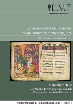 Catalogue of the Ethiopic Manuscript Imaging Project - Haile, Getatchew; Terefe, Melaku; Rundell, Roger M
